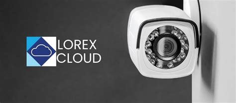 lorex cloud for windows 10